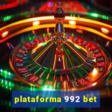 plataforma 992 bet